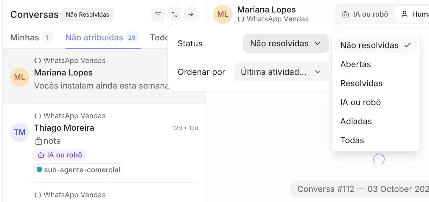 Lista de conversas com o menu de filtro aberto, mostrando Status “Não resolvidas” e as opções Não resolvidas, Abertas, Resolvidas, IA ou robô, Adiadas e Todas, e o campo “Ordenar por” com “Última atividade”.