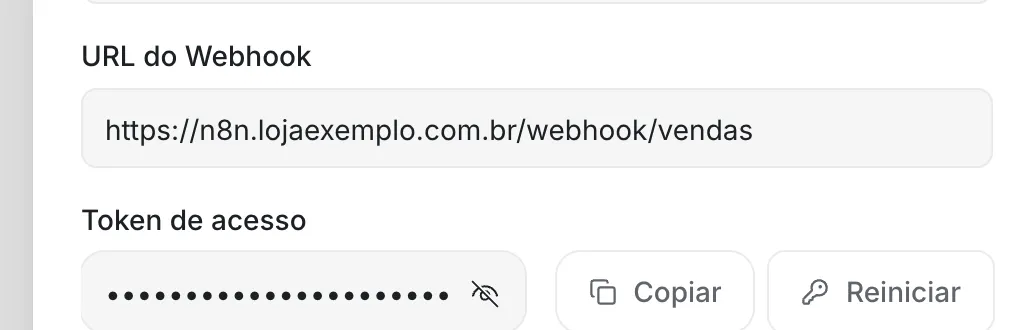 Janela “Alterar Robô” com a URL do Webhook “https://n8n.lojaexemplo.com.br/webhook/vendas” e o campo “Token de acesso” oculto, com os botões “Copiar” e “Reiniciar”.