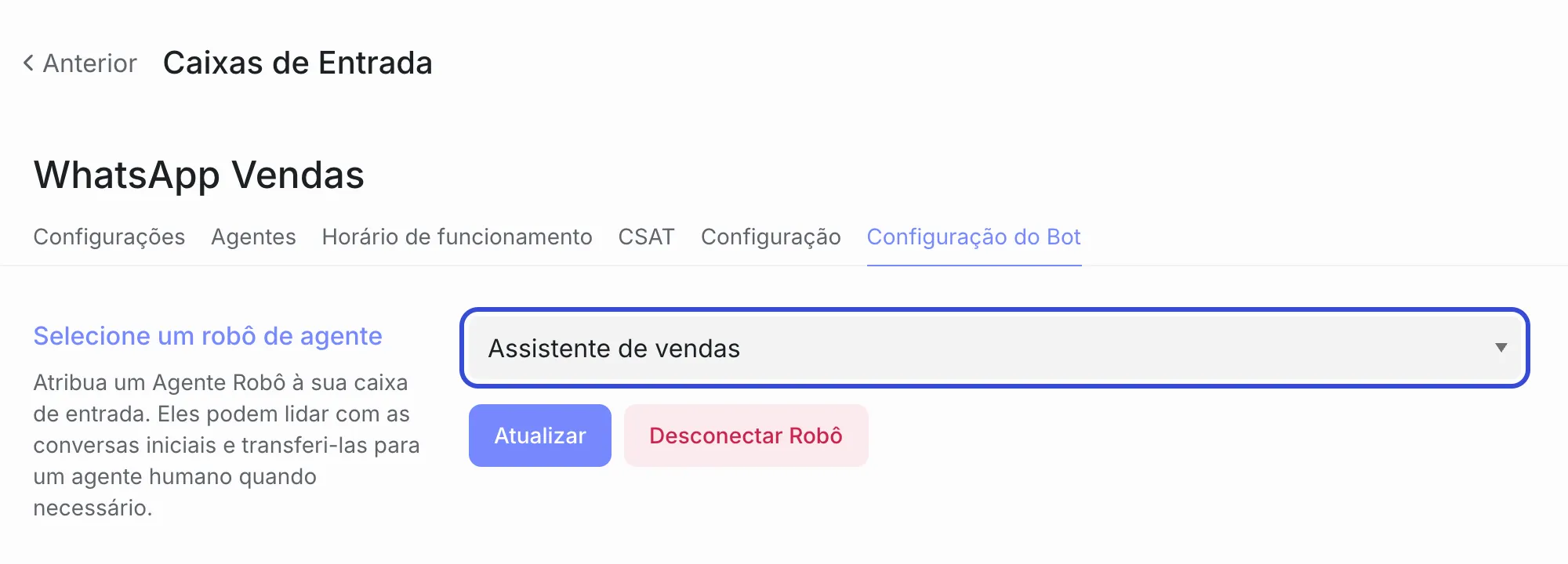 Aba “Configuração do Bot” da caixa WhatsApp Vendas, com o seletor preenchido com “Assistente de vendas” (destacado) e os botões “Atualizar” e “Desconectar Robô”.