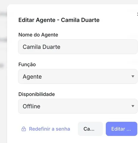 Janela “Editar Agente” com os campos Nome do Agente, Função (com “Agente” selecionado) e Disponibilidade, e os botões Redefinir a senha, Cancelar e Editar.