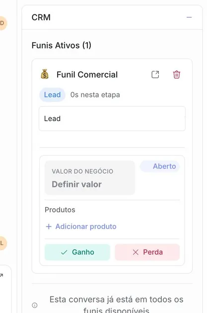 Seção “CRM” depois de criar a negociação: Funis Ativos (1), Funil Comercial na etapa Lead, o campo Valor do negócio com “Definir valor”, o status Aberto, a área de Produtos e os botões Ganho e Perda.