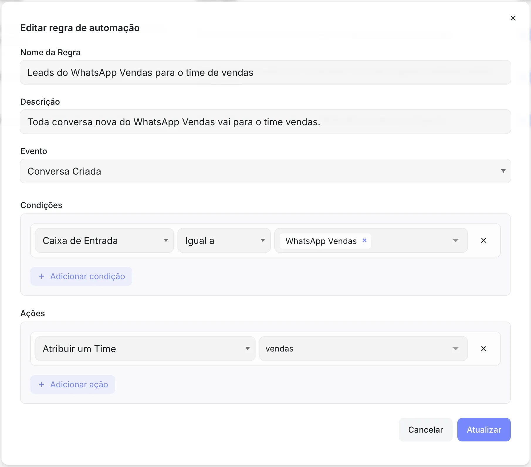 Regra “Leads do WhatsApp Vendas para o time de vendas”: evento Conversa Criada, condição “Caixa de Entrada Igual a WhatsApp Vendas” e ação “Atribuir um Time” com o time vendas.